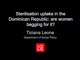 Sterilisation uptake in the Dominican Republic: socio-economic and network factors.