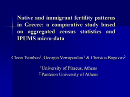 Native and immigrant fertility patterns in Greece: A comparative study based on aggregated census statistics and IPUMS microdata