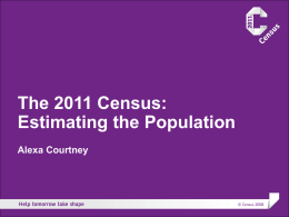 The 2011 Census: Estimating the population