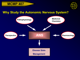 Why Study the Autonomic Nervous System
