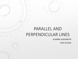 Parallel and Perpendicular Lines.ppt