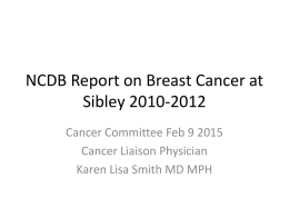 February 2015 Cancer Committee Meeting Cancer Liaison Physician Report