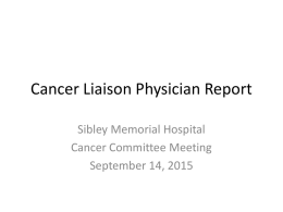 September 2015 Cancer Committee Meeting Cancer Liaison Physician Report