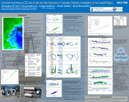 Coincident Autonomous pCO2 and pH data and their Application to Carbonate Chemistry Investigation on the Coastal Margin.