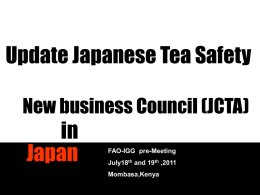 Update on Japanese tea safety
