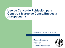 Uso de Censo de Población para Construir Marco de Censo/Encuesta Agropecuaria