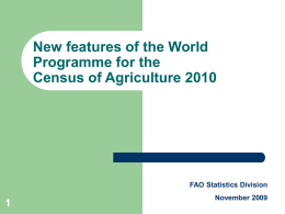New features of the World Programme For the Census of Agriculture 2010