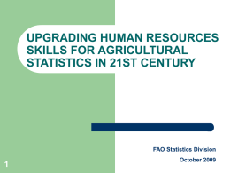 Upgrading human resources skills for agricultural statistics in 21st century