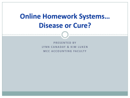 Homework Management Systems - Disease or Cure?