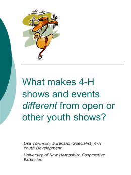 What Makes 4-H Shows & Events Different from Open or Other Youth Shows?