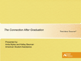The Connection After Graduation