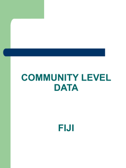 Community level data - Fiji experience