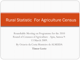 Rural statistics for Agricultural Census- Timor Leste
