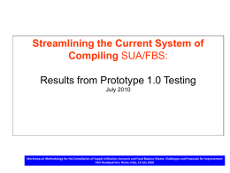 Streamlining the Current System of Compiling SUA/FBS: Results from Prototype 1.0 Testing (Ricardo Sibrian)