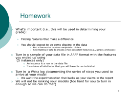 Extra Guidelines for How to do the Machine Learning Homework