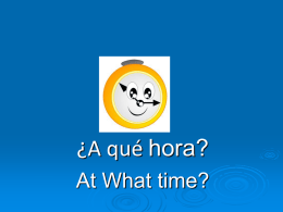 A Que Hora?