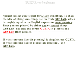 GUSTAR - to be pleasing