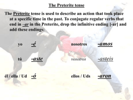 Regulary -AR verbs in the Preterite