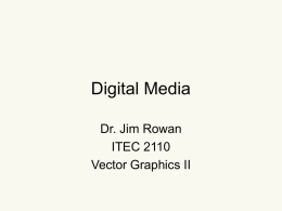 8 JrowanITEC2110-Chapter4 3D VectorGraphics.ppt