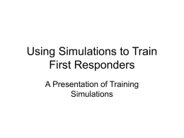 Situational Training Using Simulation
