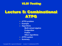 Lecture 5: Combinational ATPG
