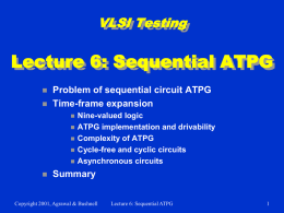 Lecture 6: Squential ATPG
