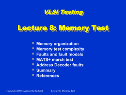 Lecture 8: Memory Test