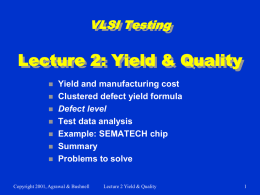 Lecture 2: Yield and Quality