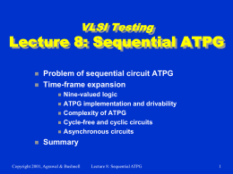 Lecture 8: Squential ATPG