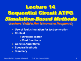 Lecture 13: Sequential Circuit ATPG -- Simulation-Based Methods