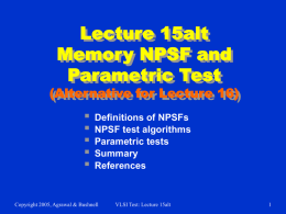 Lecture 15: Memory NPSF and Parametric Test