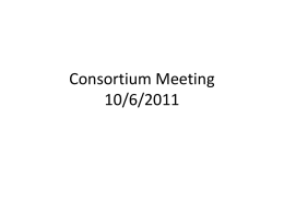 Consortium10062011.ppt
