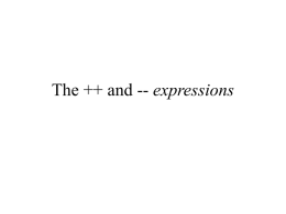 The ++ and -- expres..