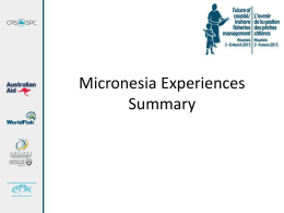 Day 1   Experiences from Community members Micronesia