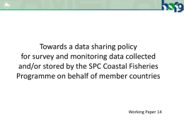 Day 2   Towards a data sharing policy for survey and monitoring data