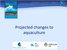 08. Projected changes to aquaculture