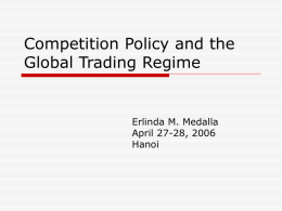 Competition Policy and the Global Trading Regime