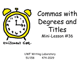 Commas - Degrees and Titles #36
