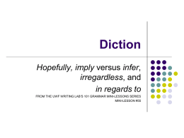 Diction - in regards to #55