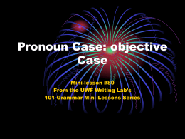 Pronoun Case Objective Case #80