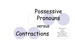 Possessive Pronouns vs contractions # 90