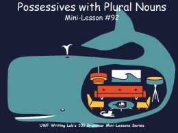 Possessives with Plural Nouns#92