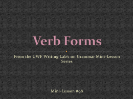 Verb Forms - go do see write begin etc. #98