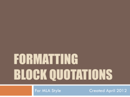 7. Formatting Block Quotations