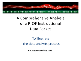 A Comprehensive Example of a PrOF 2009 Instructional Data Packet