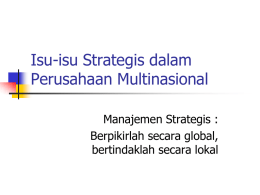 Isu-isu Strategis dalam Perusahaan Multinasional.ppt (200Kb)