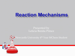 Reaction Mechanisms Powerpoint presentation