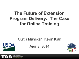 Future of Extension Program Delivery: The Case for Online Training Presentation