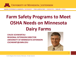 Farm Safety Programs to Meet OSHA Needs on Minnesota Dairy Farms