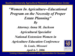 "Women In Agriculture Educational Program on the Necessity of Proper Estate Planning"